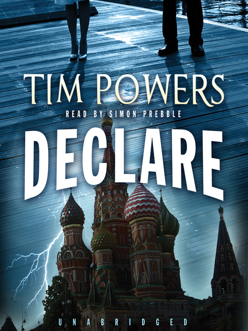 Title details for Declare by Tim Powers - Wait list